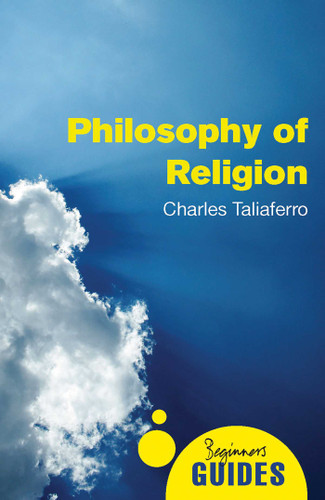 Philosophy of Religion: A Beginner's Guide (Beginner's Guides) book cover by Charles Taliaferro