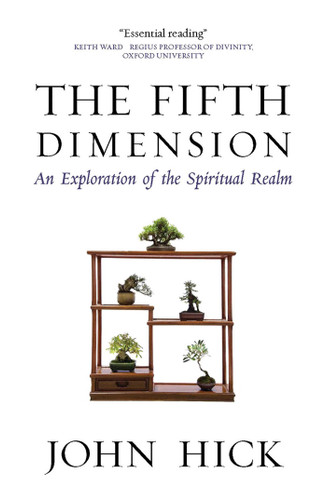 The Fifth Dimension: An Exploration of the Spiritual Realm book cover by John Hick