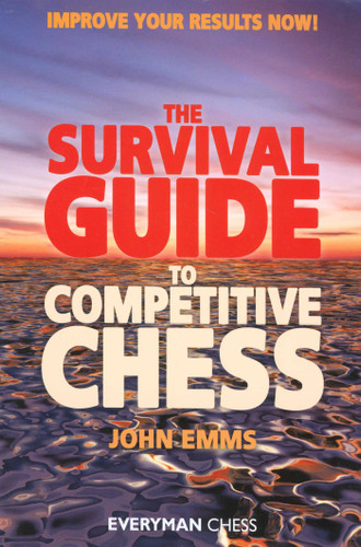 Survival Guide to Competitive Chess book cover by John Emms