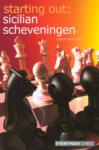 Starting Out: Sicilian Scheveningen (Starting Out - Everyman Chess) book cover by Craig Pritchett