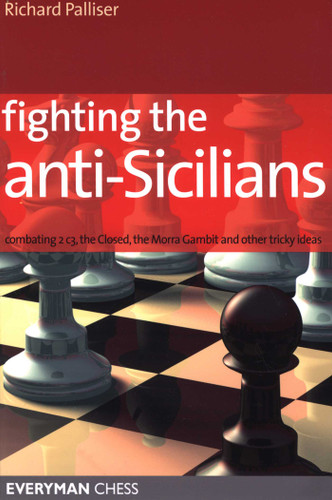Fighting the Anti-Sicilians book cover by Richard Palliser