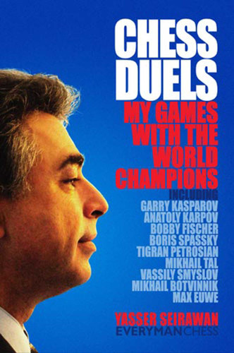 Chess Duels book cover by Yasser Seirawan