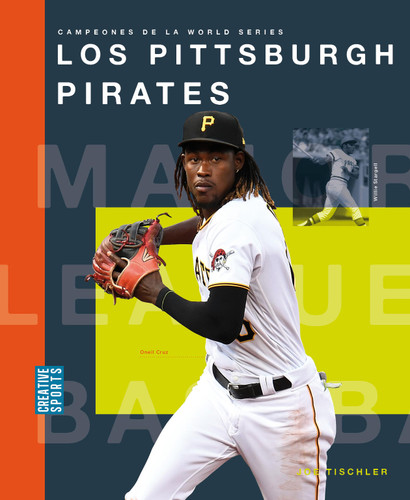 Los Pittsburgh Pirates book cover by Joe Tischler