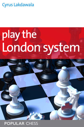 Play the London System book cover by Cyrus Lakdawala