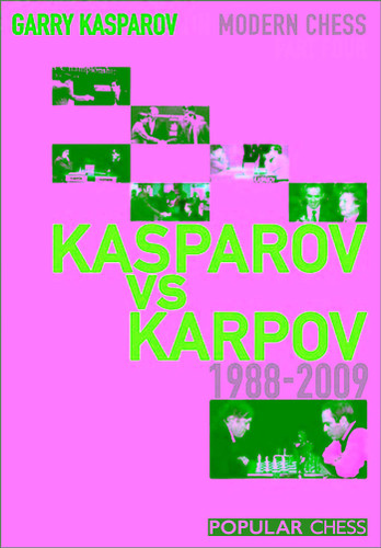 Garry Kasparov on Modern Chess, Part 4 book cover by Garry Kasparov