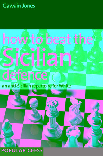 How to Beat the Sicilian Defence book cover by Gawain Jones