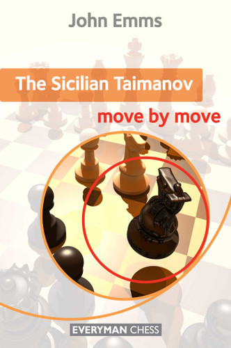 Sicilian Taimanov: Move by Move book cover by John Emms