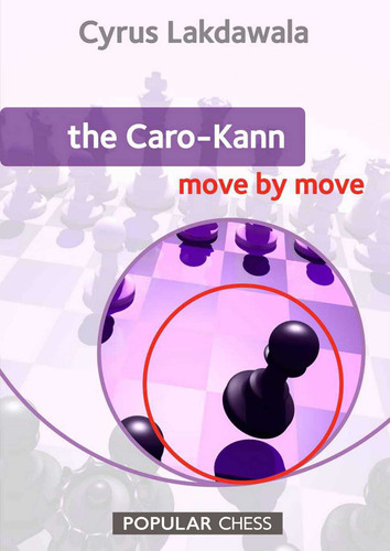 Caro-Kann book cover by Cyrus Lakdawala