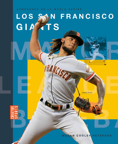 Los San Francisco Giants book cover by MeganCooley Peterson