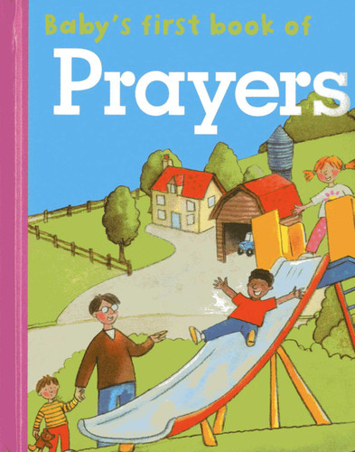 Baby's First Book Of Prayers book cover by 