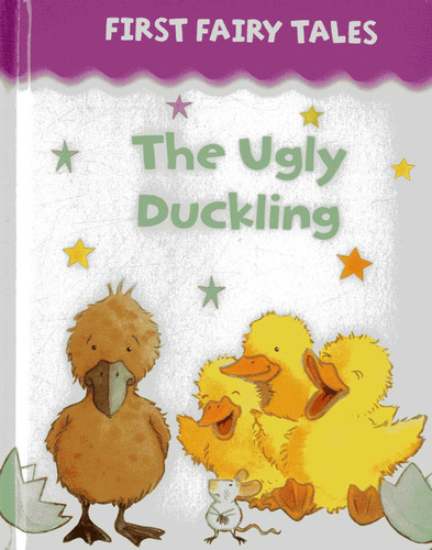 First Fairy Tales: The Ugly Duckling book cover by 