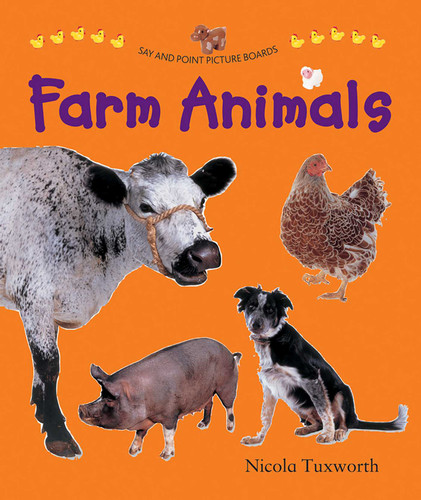 Say and Point Picture Boards: Farm Animals book cover by Nicola Tuxworth