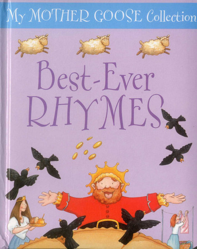 My Mother Goose Collection: Best-Ever Rhymes book cover by Jan Lewis