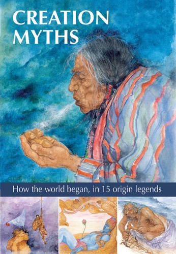 Creation Myths: How the World Began, in 15 Origin Legends book cover by 