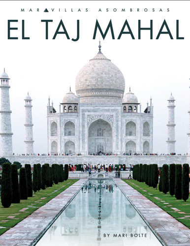 El Taj Mahal book cover by Mari Bolte