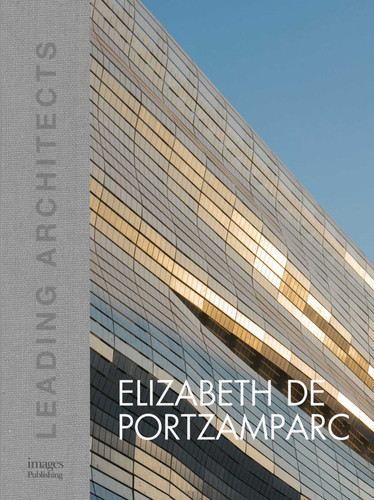 Elizabeth de Portzamparc: Leading Architects (Leading Architects) book cover by Elizabeth de Portzamparc