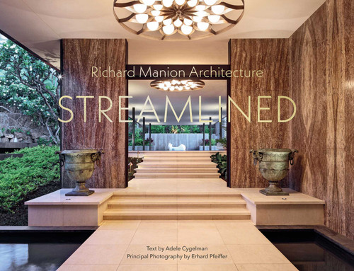 Richard Manion Architecture: Streamlined (New Classicists) book cover by 