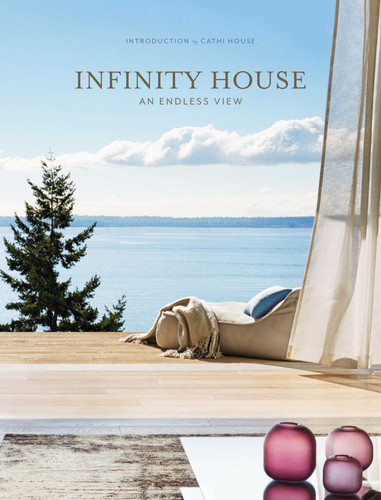 Infinity House: An Endless View book cover by Publishing Images