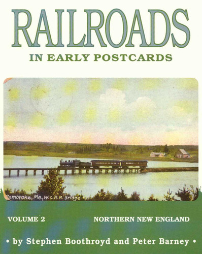 Railroads in Early Postcards book cover by Steven Boothroyd, Peter Barney
