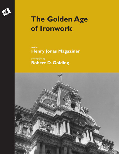 Golden Age of Ironwork book cover by Henry Jonas Magaziner