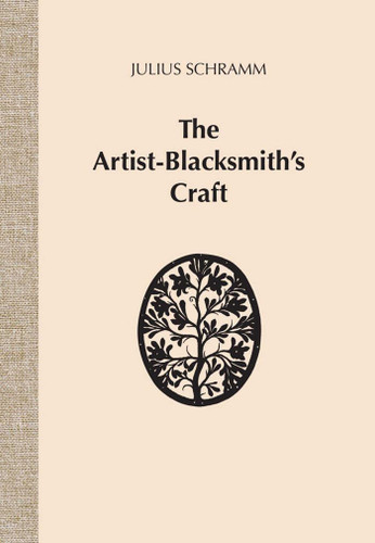 Artist-Blacksmith's Craft book cover by Julius Schramm