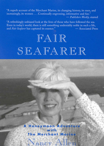 Fair Seafarer: A Honeymoon Adventure with the Merchant Marine book cover by Nancy Allen
