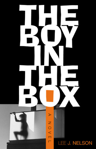 The Boy in the Box: A Novel book cover by Lee J. Nelson