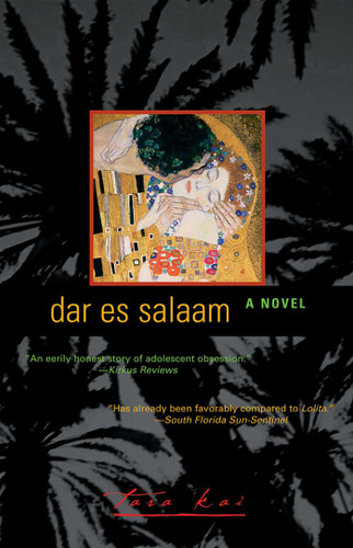 Dar es Salaam: A Novel book cover by Tara Kai