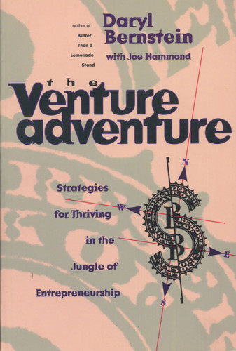 The Venture Adventure: Strategies For Thriving In The Jungle Of Entrepreneurship book cover by Daryl Bernstein