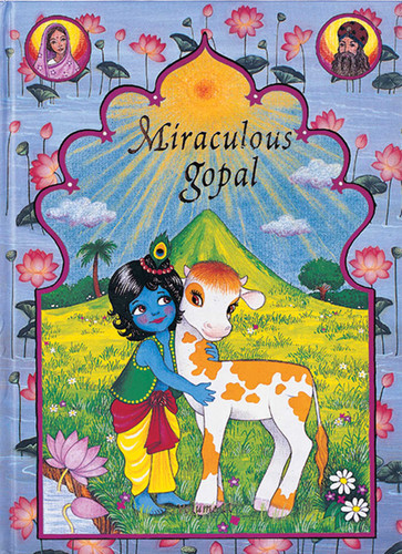 Miraculous Gopal: Volume II book cover by Sita Gilbakian