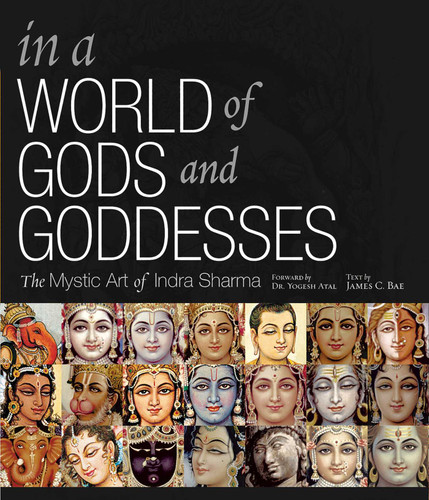 In A World of Gods and Goddesses: The Mystic Art of Indra Sharma book cover by James H Bae