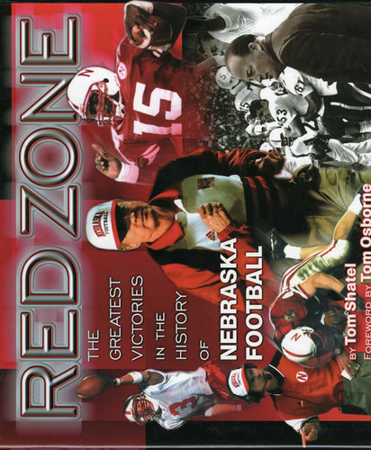 Red Zone: The Greatest Victories in the History of Nebraska Football book cover by Tom Shatel