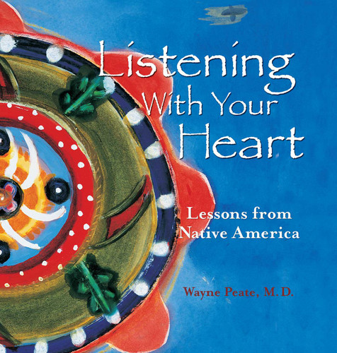 Listening With Your Heart book cover by Wayne Peate