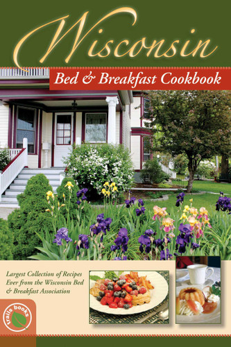 Wisconsin Bed and Breakfast Cookbook book cover by 