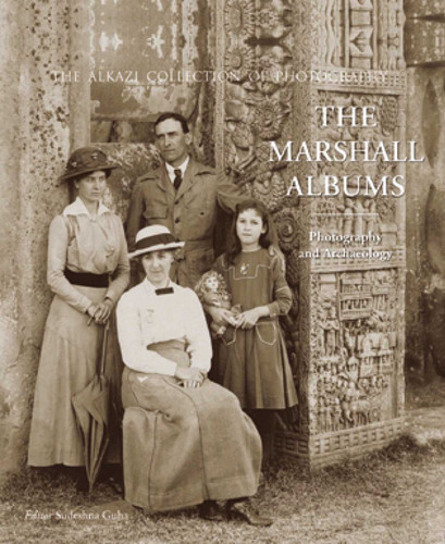 The Marshall Albums: Photography and Archaeology book cover by Sudeshna Guha
