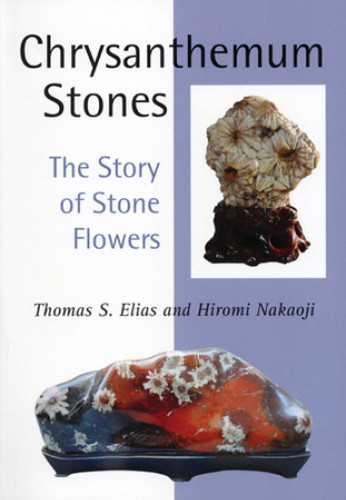 Chrysanthemum Stones: The Story of Stone Flowers book cover by Thomas S. Elias
