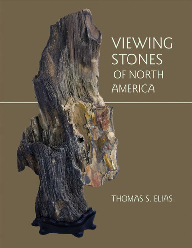 Viewing Stones of North America: A Contemporary Perspective book cover by Thomas S. Elias