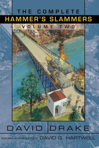 The Complete Hammer's Slammers Volume 2 (Complete Hammer's Slammers) book cover by David Drake