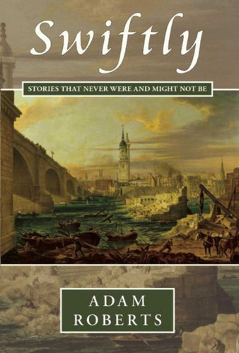 Swiftly book cover by Adam Roberts