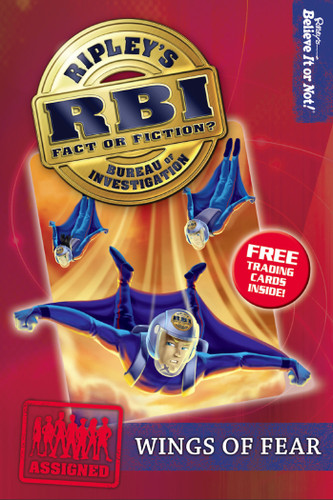 Ripley's Bureau of Investigation 5: Wings Of Fear (RBI) book cover by Ripley's Believe It Or Not!