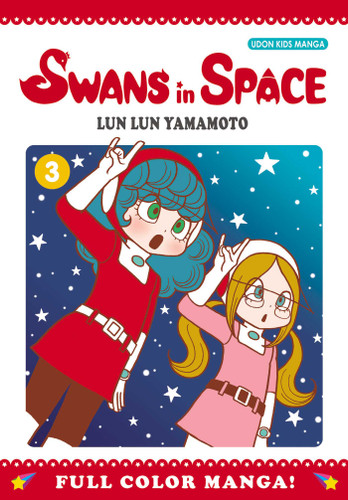 Swans in Space Volume 3 (Swans in Space) book cover by Lun Lun Yamamoto