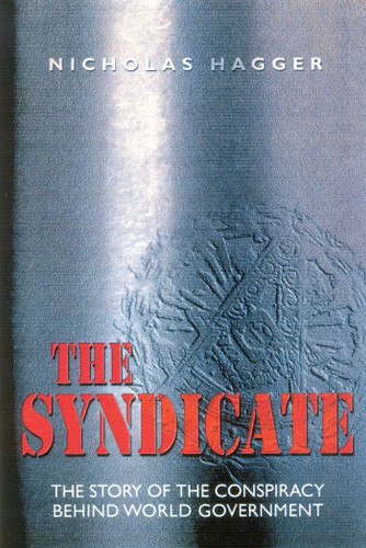 The Syndicate: The Story of the Coming World Government book cover by Nicholas Hagger