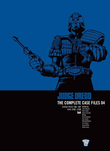 Judge Dredd: The Complete Case Files 04 (Judge Dredd: The Complete Case Files) book cover by John Wagner, Alan Grant, Kelvin Gosnell
