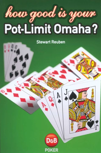 How Good is Your Pot-Limit Omaha? book cover by Stewart Reuben