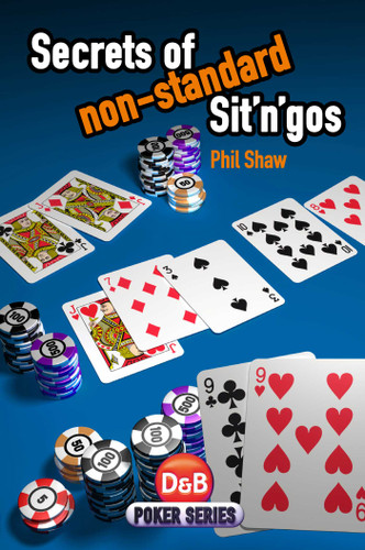 Secrets of non-Standard Sit n gos book cover by Phil Shaw