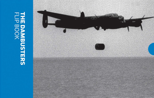 Dambusters Flip Book book cover by Imperial War Museum