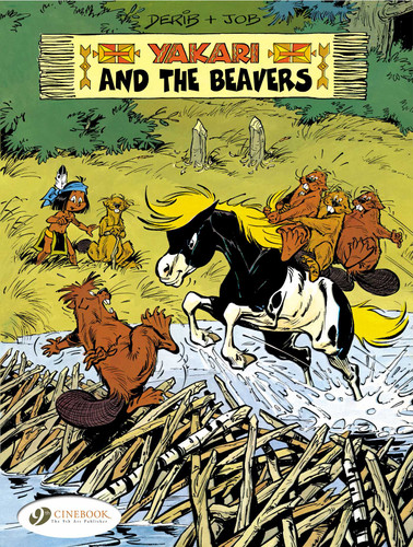 Yakari and the Beavers (Yakari) book cover by DERIB DERIB, JOB JOB