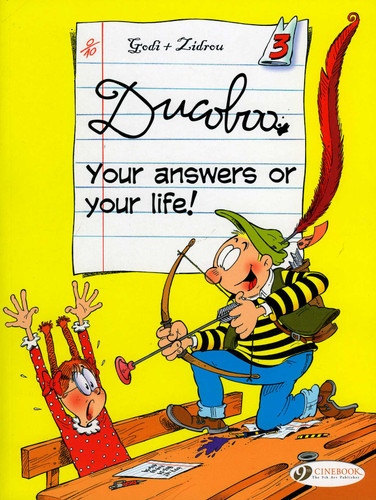 Your Answers or Your Life! (Ducoboo) book cover by Zidrou