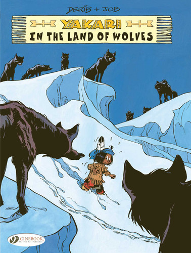 Yakari in the Land of Wolves (Yakari) book cover by JOB JOB
