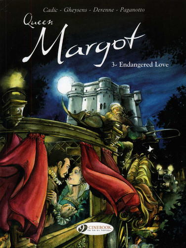 Endangered Love (Queen Margot) book cover by Olivier Cadic, Francois Gheysen